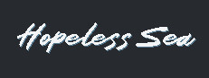 Hopeless Sea Playtest