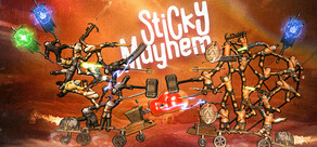 Sticky Mayhem