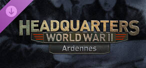 Headquarters: World War II - Ardennes