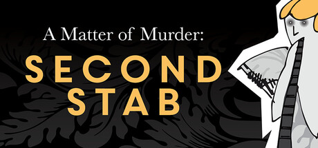 A Matter of Murder: Second Stab — Steam header