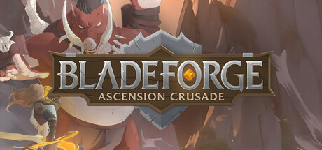 Bladeforge: Ascension Crusade Cover Image