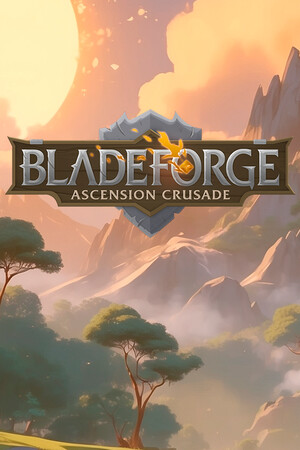 Bladeforge: Ascension Crusade