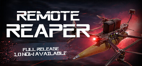 Remote Reaper: FPV Combat Drone Simulator — Steam header