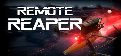 Remote Reaper: FPV Combat Drone Simulator — Steam header