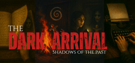 THE DARK ARRIVAL - SHADOWS OF THE PAST Cover Image