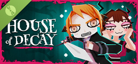 House Of Decay Demo