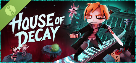 House Of Decay Demo