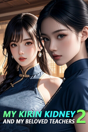 My Kirin kidney and my beloved teachers 2