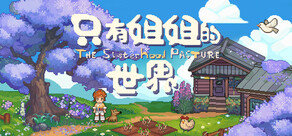 The Sisterhood Pasture: Cozy Folklore Farming