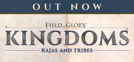 Field of Glory: Kingdoms - Rajas and Tribes