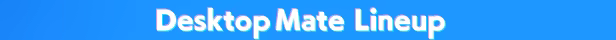 Desktop Mate