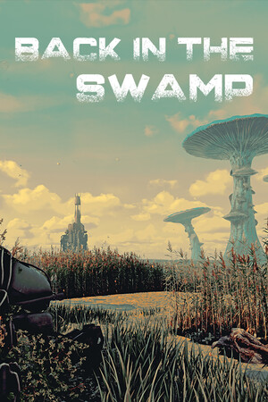 Back in the Swamp