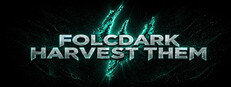 FolcDark Harvest Them