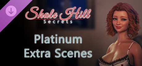 Shale Hill Secrets – Platinum Extra Scenes