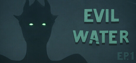 Evil Water Ep1: header artwork
