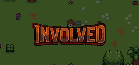 Involved