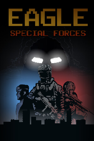 EAGLE : Special Forces