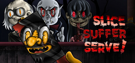 Slice, Suffer, Serve! Cover Image