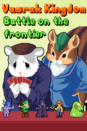 Vasrak Kingdom: Battle on the frontier