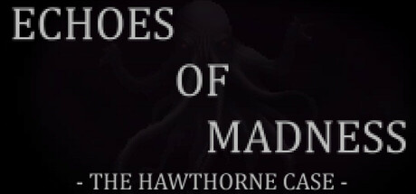 Echoes of Madness - The Hawthorne Case Cover Image