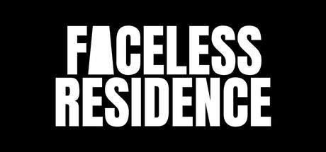 Faceless Residence — Steam header