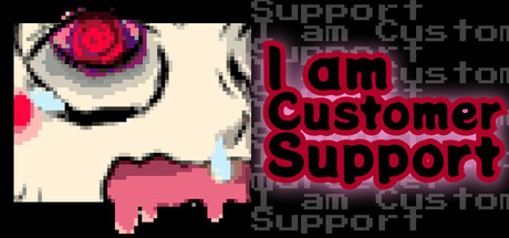 I am Customer Support. Cover Image