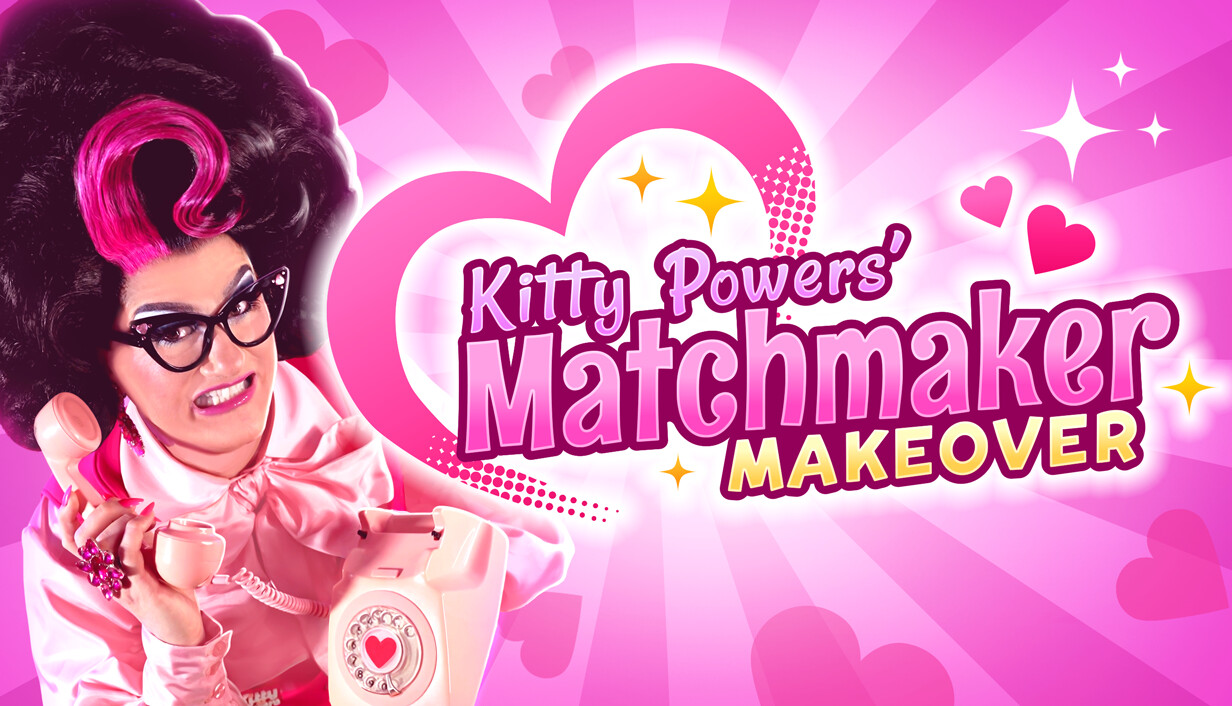 Kitty Powers' Matchmaker Makeover capsule_616x353.jpg
