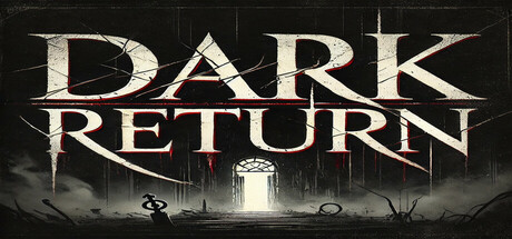Dark Return — Steam header