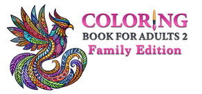 Coloring Book for Adults 2 - Family Edition