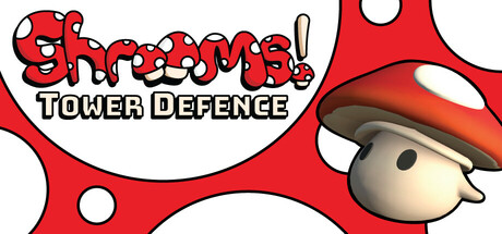 Shrooms! Tower Defence Cover Image