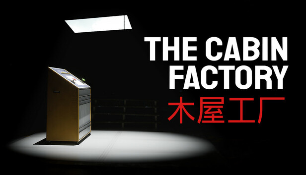 《幽宅工坊/The Cabin Factory》免安装绿色版