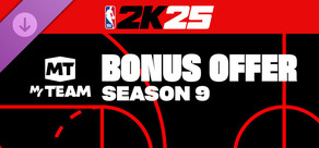 NBA 2K25 MyTEAM Bonus Offer: Season 9