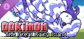 Dokimon: The Great Fairy Island