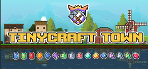 TinyCraft Town