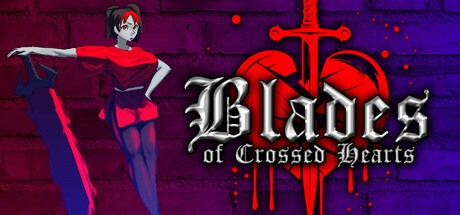 Blades of Crossed Hearts Cover Image