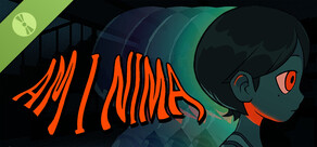 Am I Nima Demo