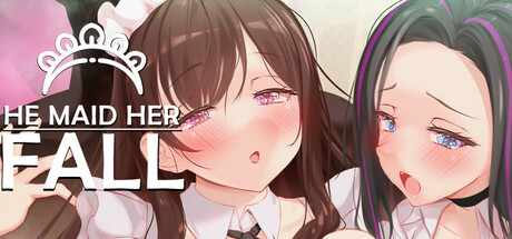 He Maid Her Fall — Steam header
