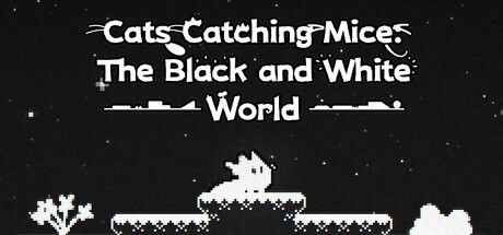 Cats Catching Mice: The Black and White World Cover Image