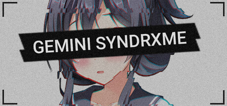 GEMINI SYNDRXME — Steam header
