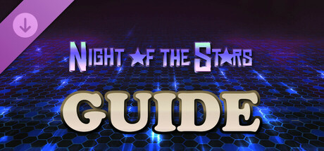 Night of the Stars Guide