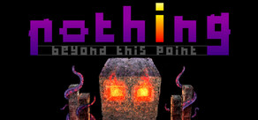 Nothing Beyond This Point