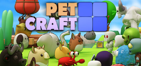 PetCraft — Steam header
