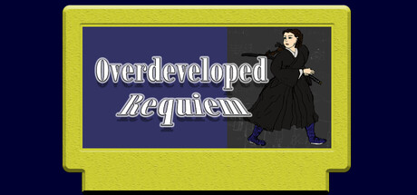 Overdeveloped: Requiem
