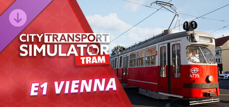 City Transport Simulator - Tram DLC: E1 Vienna