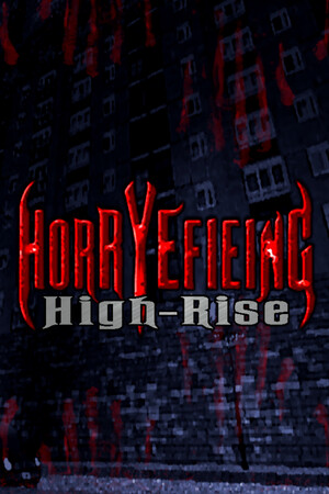 Horryefieing: High-Rise
