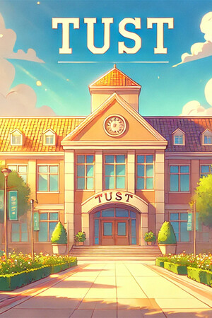 TUST 奇缘 (TUST's story)
