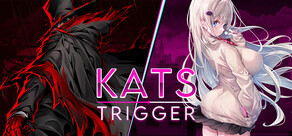 Kats Trigger