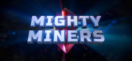 Mighty Miners