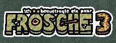Ich beauftragte ein paar Frösche 3