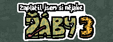 Zaplatil jsem si nějaké žáby 3